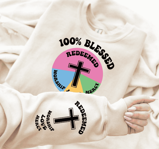 100% Blessed Sweatshirt