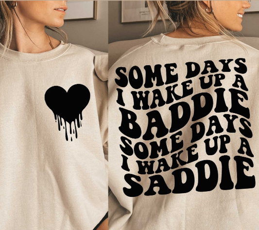 Baddie Sweatshirt