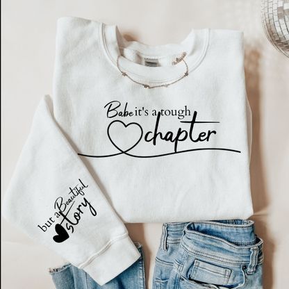 Beautiful Story Sweatshirt