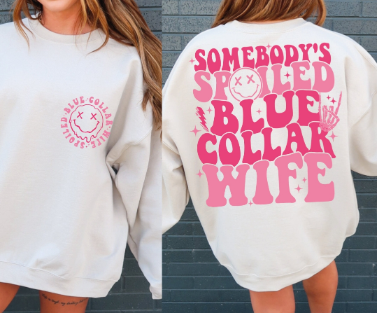 Blue Collar Wife in Pink Sweatshirt